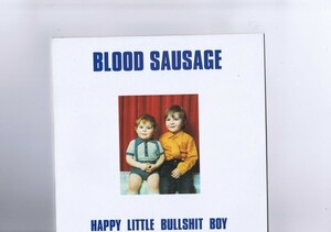 インサート付き UK盤 10inch Blood Sausage / Happy Little Bullshit Boy WIJ 24V