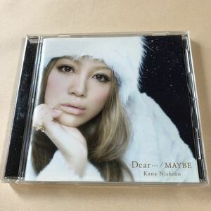 西野カナ 1MiniCD「Dear・・・/MAYBE」