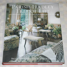 洋書　The Parish-Hadley Tree of Life: An Intimate History of the Legendary Design Firm　 インテリア　特大型　 中古本　_画像1