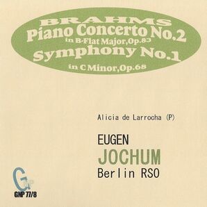 【推薦】ヨッフム&ベルリン放 ブラームス 交響曲第1番 PC第2番 ラローチャ ‘81 ライブ