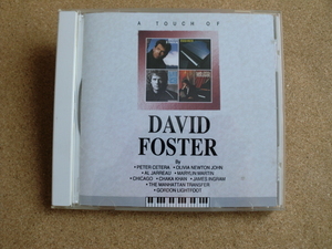 * David * Foster | Touch *ob* David * Foster (AMCY-3038)( записано в Японии )