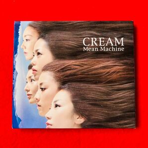 Mean Machine/CREAM