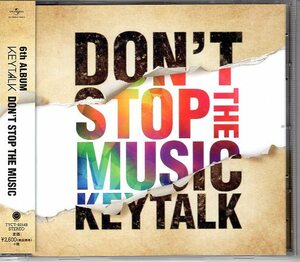 KEYTALK DONT'S STOP THE MUSIC