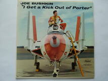 ◎ムード■ジョー・ブッシュキン / JOE BUSHKIN■I GET A KICK OUT OF PORTER_画像1