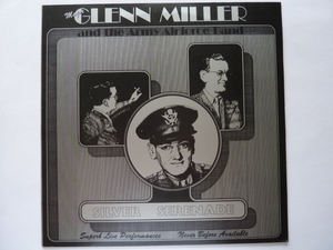 ◎★ジャズ■グレン・ミラー / GLENN MILLER ■SILVER SERENADE　■空軍バンド