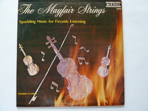 ◎★ムード■MAYFAIR STRINGS■SPARKLING MUSIC FOR FIRESIDE LISTENING