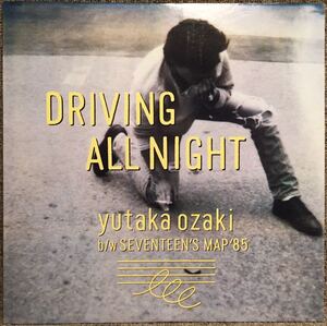 [JPN record / liner attaching / beautiful record (EX+)/12inch] Ozaki Yutaka Yutaka Ozaki Driving All Night / audition inspection goods settled 