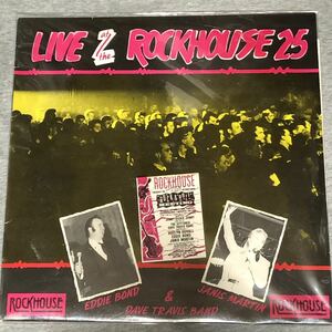EDDIE BOND/JANIS MARTIN「LIVE AT THE ROCKHOUSE25」DAVE TRAVISロカビリーライブ盤