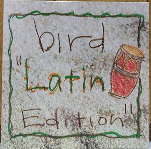 *EP12 -inch bird / Latin Edition AIJT5029 large .. one *