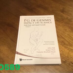P.G. De Gennes’ Impact in Science Vol. 1