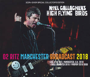 Noel Gallaghers High Flying Birds / O2 Ritz Manchester 2018 [2CD+1DVD]