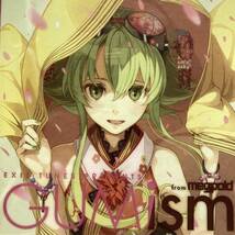 【EXIT TUNES PRESENTS GUMism from Megpoid◆同人CD】buzzG のぼる ラマーズP シグナルP ダルビッシュP デッドボールP VOCALOID ボカロ M1_画像1