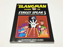 THE SLANGMAN GUIDE TO STREET SPEAKS テキスト+CD 3巻セット 英会話 スラング_画像4