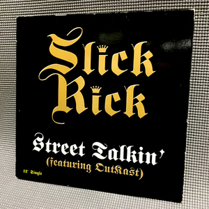 Slick Rick - Street Talkin' (feat. OutKast) / I Own America 【US ORIGINAL 12inch】 Def Jam Recordings - 422 870 763-1