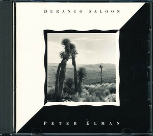 ピーター・エルマン/Peter Elman - Durango Saloon　4枚同梱可能　4B000001I44