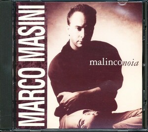 盤面良好 マルコ・マジーニ/Marco Masini - Malinconoia イタリア　4枚同梱可能　d7B0000071Z8