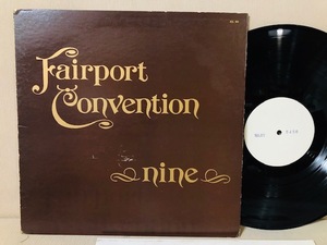 TestPress!国内盤社内貴重シート付 FAIRPORT CONVENTION - 国内初版 Nine フェアポート・コンヴェンション 9 ICL 56　盤綺麗　ジャケ並