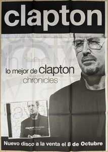  Eric Clapton-Lo Mejor De Clapton Chronicles★スペイン・プロモ・オンリー特大ポスター