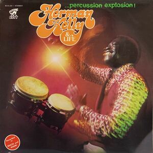 HERMAN KELLY & LIFE/PERCUSSION EXPLOSION/ULTIMATE BREAKS & BEATS/DANCE TO THE DRUMMER'S BEAT/FREESOUL/SUBURBIA/フリーソウル/MURO★