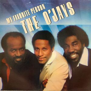 THE O'JAYS/MY FAVORITE PERSON/I JUST WANT TO SATISFY YOU/YOUR BODY'S HERE WITH ME/ONE ON ONE/GAMBLE & HUFF/McFADDEN & WHITEHEAD★