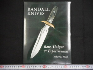  нож книга@ иностранная книга Randall RANDALL KNIVES RARE ONIQUE EXPERIMENTAL