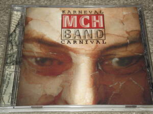 ★MCH BAND/KARNEVAL CARNIVAL 輸入盤チェコ盤チェコ語歌詞英訳付★1999年発売 Black Point BP-0084-2