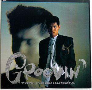 A013/LP/ Kubota Toshinobu GROOVI'N