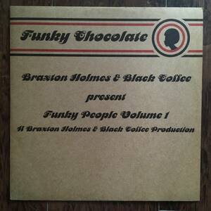 BRAXTON HOLMES & BLACK COFEE - FUNKY PEOPLE VOL.1 / Funky Chocolate / Cajual