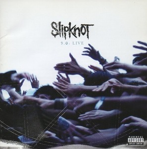 スリップノット SLIPKNOT / 9.0:ライヴ 9.0:LIVE / 2005.11.02 / ライヴアルバム / 2CD / RRCY-29112/3