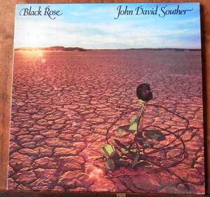 【LP】ジョン・デイヴィッド・サウザー - 黒いバラ *R.I.P.#J.D.Southe