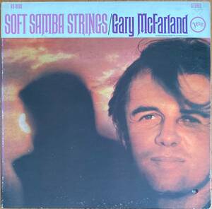 US盤/見開き●ジャケソフト・サウンディング・ボサジャズ名作！Gary McFarland『Soft Samba Strings』