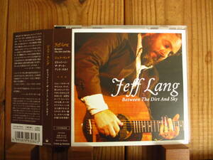 Jeff Lang / ジェフ・ラング / Between The Dirt And Sky / P-VINE / PCD 93082 / 帯付