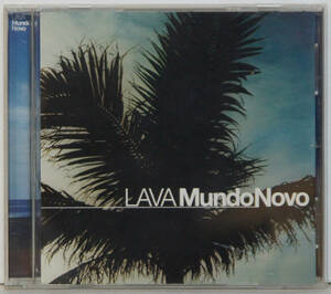 CD ● LAVA / MUNDO NOVO ● RBZL-0001 Y852