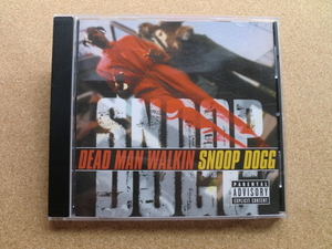 ＊SNOOP DOGG／DEAD MAN WALKIN（69467-33349-2）（輸入盤）