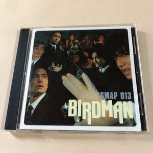 SMAP 1CD「SMAP 013 BIRDMAN」