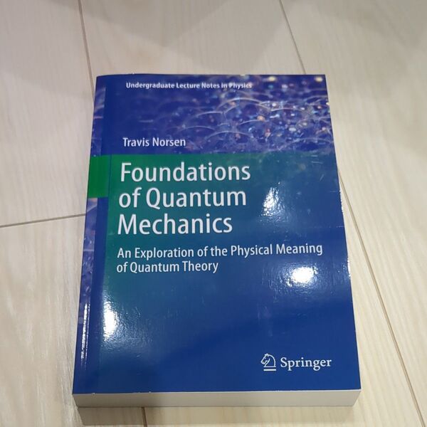 Foundations of Quantum Mechanics 量子力学 英語 シュレディンガーの猫の解説
