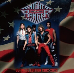 NIGHT RANGER / NIGHT RANGER- ULTIMATE EDITION 1982-2022
