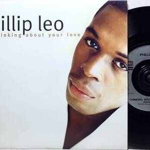 【英7】 PHILLIP LEO / THINKING ABOUT YOUR LOVE / 1995 UK盤 7インチレコード EP 45 試聴済