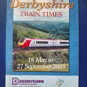 【英国ミッドランド東部】Derbyshire TRAIN TIMES 18 May to 27 September 2003 ダービーシャーの列車時刻表 2003年5月18日から9月27日まで