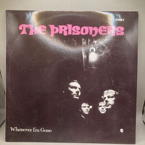 12inch / THE PRISONERS / WHENEVER I'M GONE / UK盤