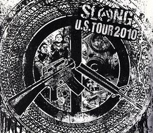 U.S.TOUR 2010/SLANG