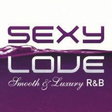 SEXY LOVE セクシー ラヴ スムース&ラグジュアリー R&B レンタル落ち 中古 CD