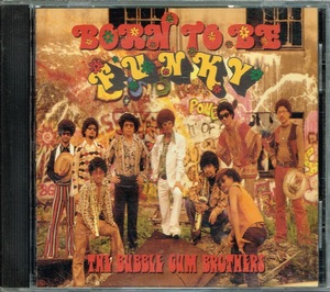 バブルガム・ブラザーズ DA BUBBLE GUM BROTHERS【BORN TO BE FUNKY「ファンキーでいこう!!」】★CD