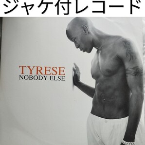 TYRESE/NOBODY ELSE ジャケ付レコード リミックス R&B soul ソウル a3