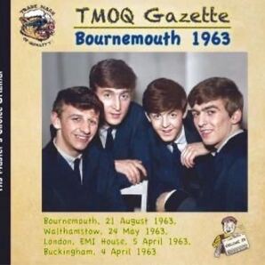 THE BEATLES / BOURNEMOUTH 1963 (新品輸入プレス盤2CD JEWEL CASE)=TMOQ GAZETTE 52=