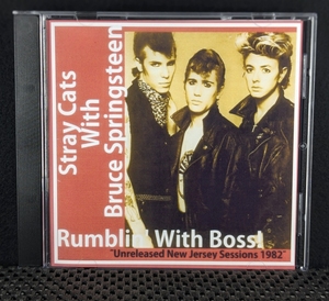 ストレイ・キャッツ / ブルース・スプリングスティーン - Rumblin' with Boss! - Unreleased New Jersy Sessions 1982