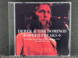 デレク・アンド・ザ・ドミノス - Speed Freaks - Derek & The Dominos