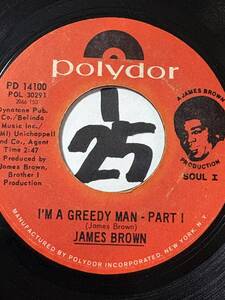 試聴 JAMES BROWN I’M A GREEDY MAN PT1 PT2 両面やや傷あり