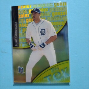 2000 Topps TEK JUAN GONZALEZ ホアン・ゴンザレス 3-18 パラレル版 Dタイガース