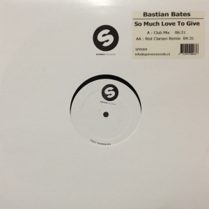 12inchレコード BASTIAN BATES / SO MUCH LOVE TO GIVE